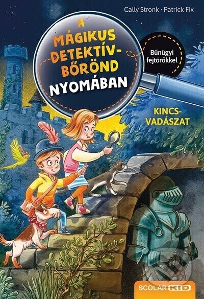 A mágikus detektívbőrönd - Scolar Kiadó