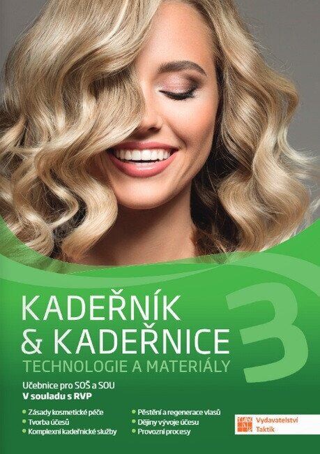 Kadeřník  kadeřnice 3 - Technologie a materiály