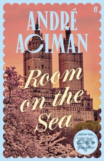 Room on the Sea - Andre Aciman