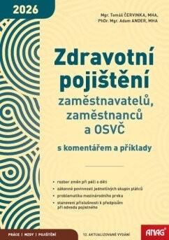Zdravotní pojištění zaměstnavatelů, zaměstnanců a OSVČ s komentářem a příklady | ČERVINKA, Tomáš