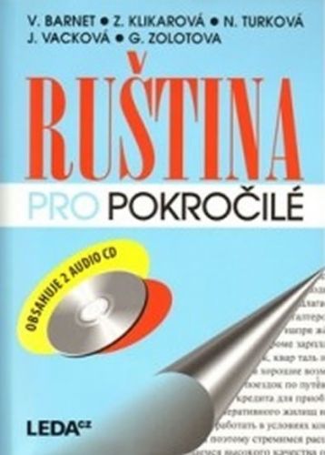 Ruština pro pokročilé + 2 audio CD
					 - kolektiv