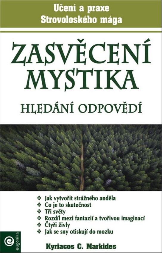 Zasvěcení mystika Hledání odpovědí