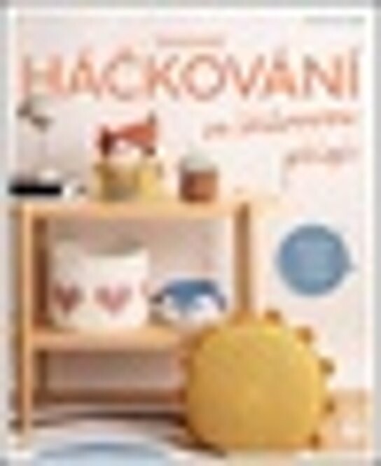 Snadné háčkování se šňůrovou přízí