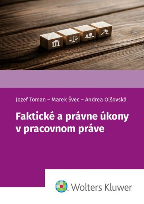 Faktické a právne úkony v pracovnom práve