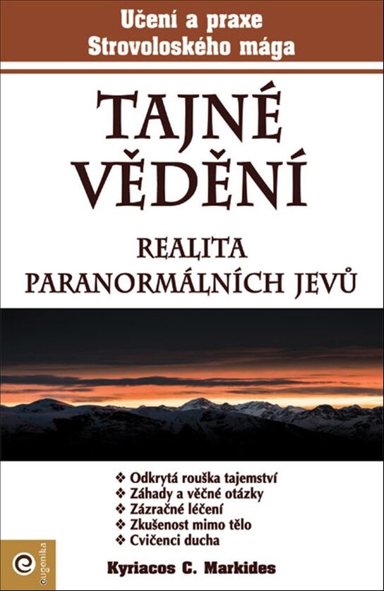 Tajné vědení Realita paranormálních jevů