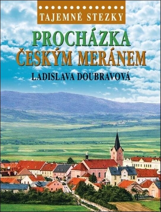 Procházka Českým Meránem