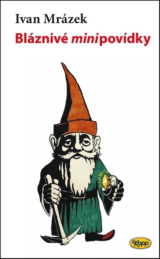 Bláznivé minipovídky