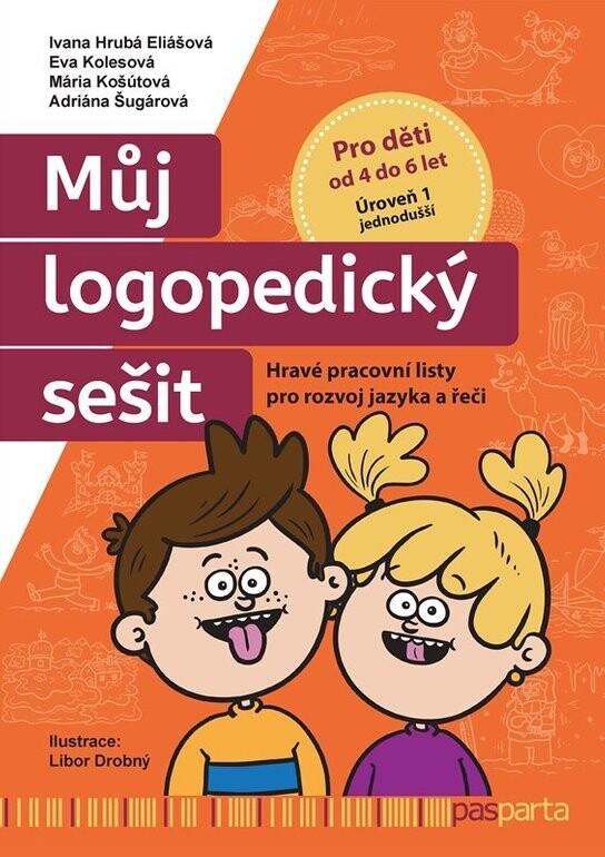 Můj logopedický sešit Pro děti od 4 do 6 let