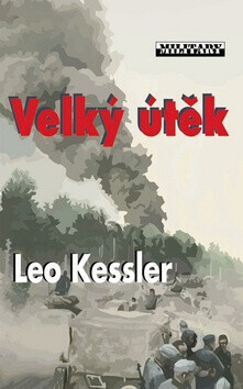 Velký útěk (poškozená) - Leo Kessler