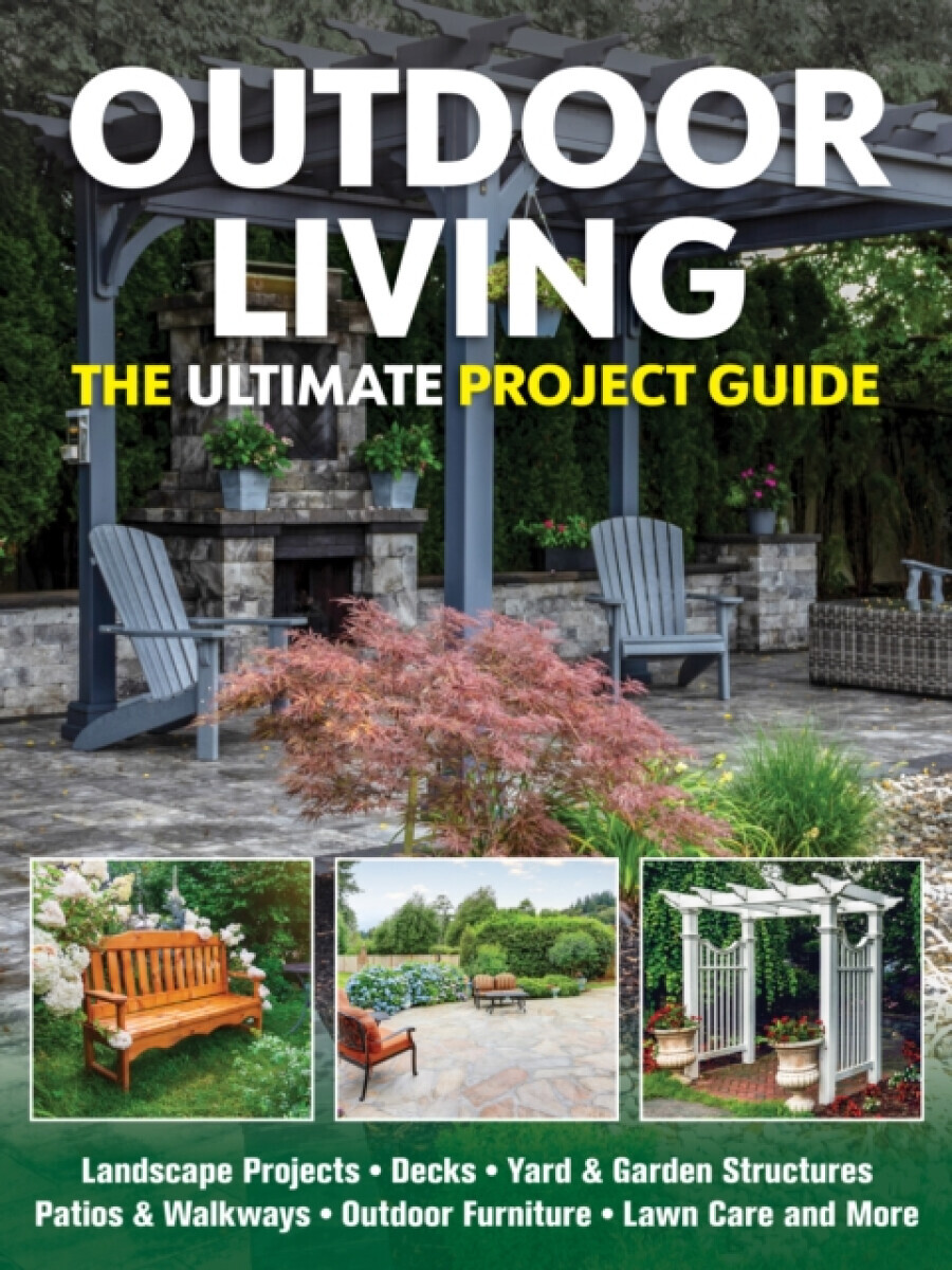 Outdoor Living - Mark Johanson, Tom Carpenter