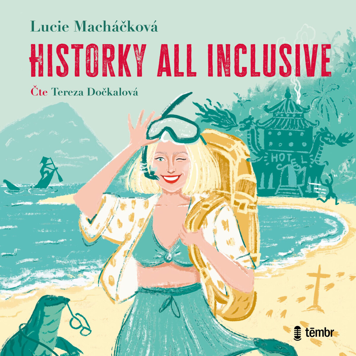 Historky all inclusive - Lucie Macháčková - audiokniha
