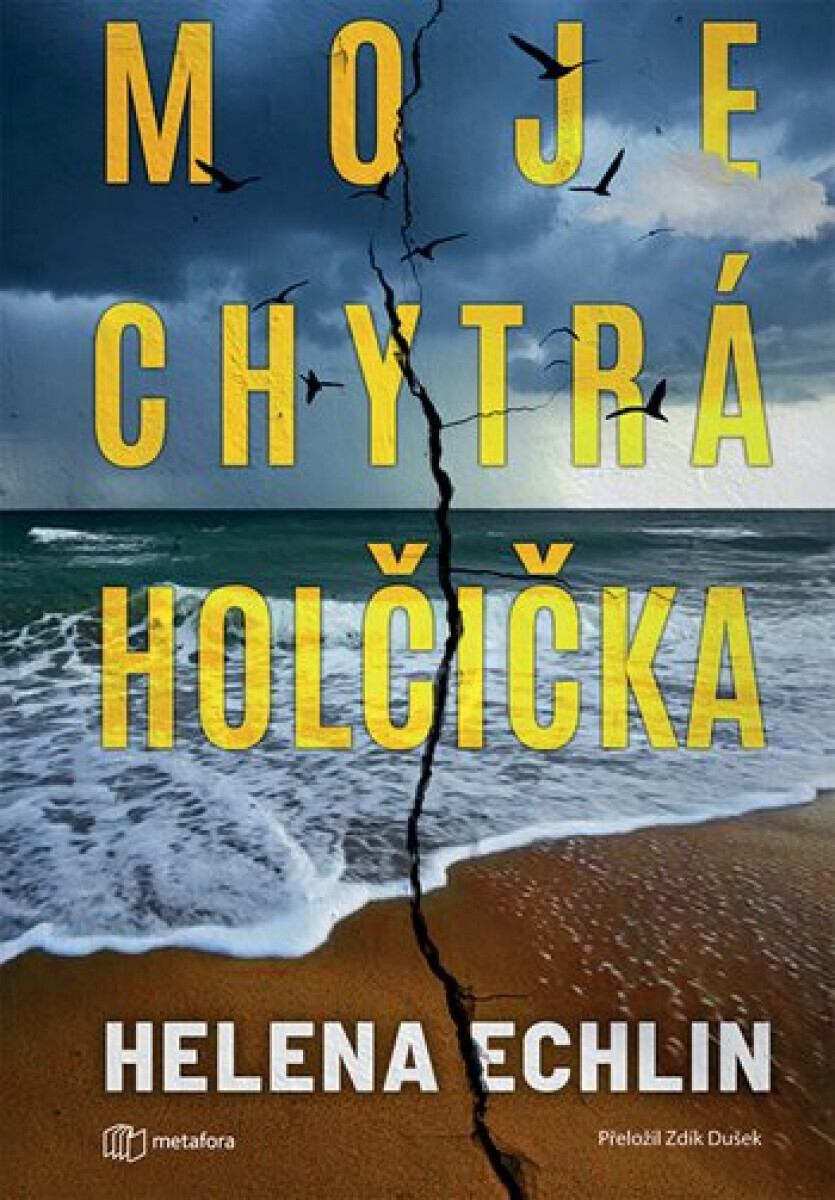 Moje chytrá holčička - Helena Echlin