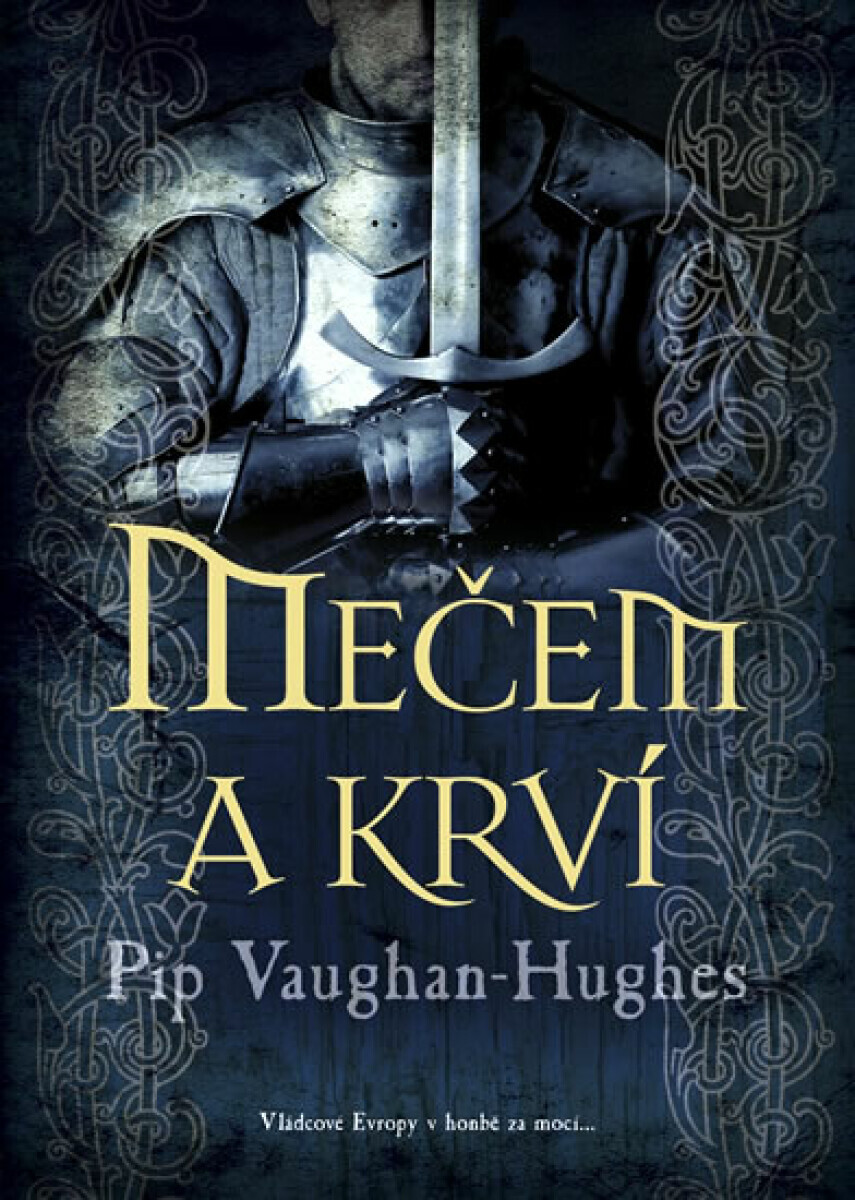 Mečem a krví (poškozená) - Pip Vaughan-Hughes