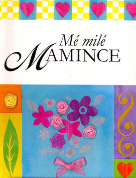 Mé milé mamince (poškozená) - Susan Beresford