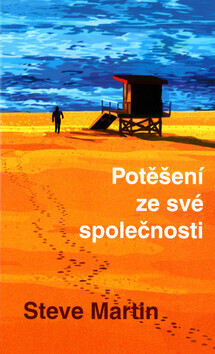 Potěšení ze své společnosti (poškozená) - Steve Martin