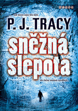 Sněžná slepota (poškozená) - P.J. Tracy