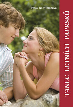 Tanec letních paprsků (poškozená) - Petra Nachtmanová