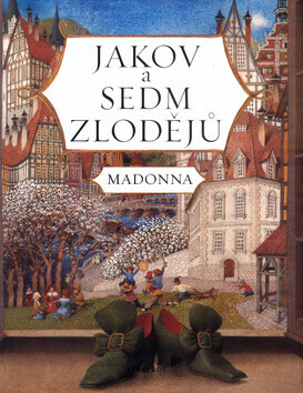 Jakov a sedm zlodějů (poškozená) - Madonna, Gennadij Spirin