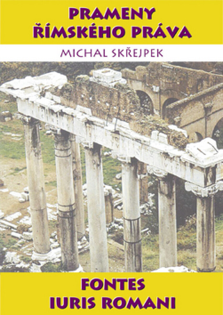 Prameny římského práva (poškozená) - Michal Skřejpek