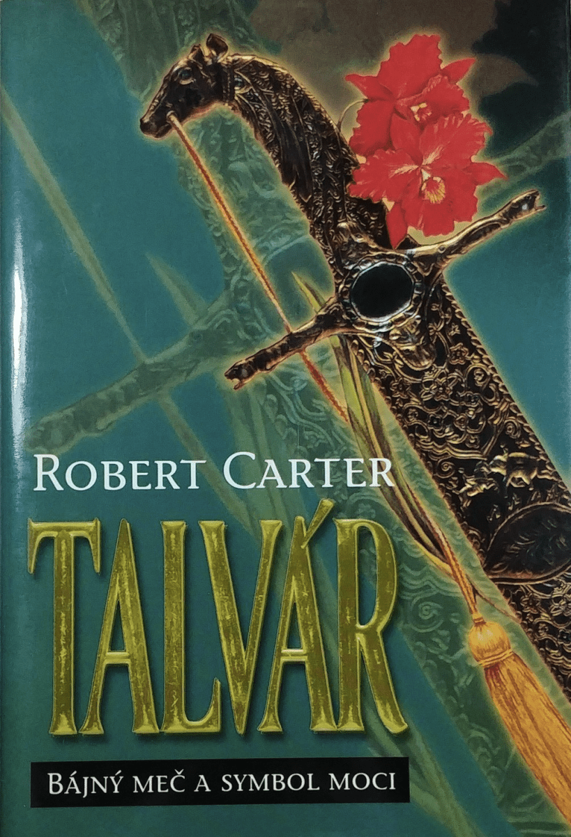 Talvár - Bájný meč a symbol moci (poškozená) - Robert Carter