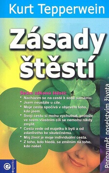 Zásady štěstí - Kurt Tepperwein