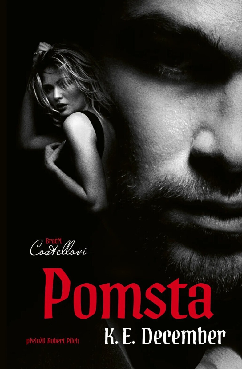 Bratři Costellovi: Pomsta - K. E. December