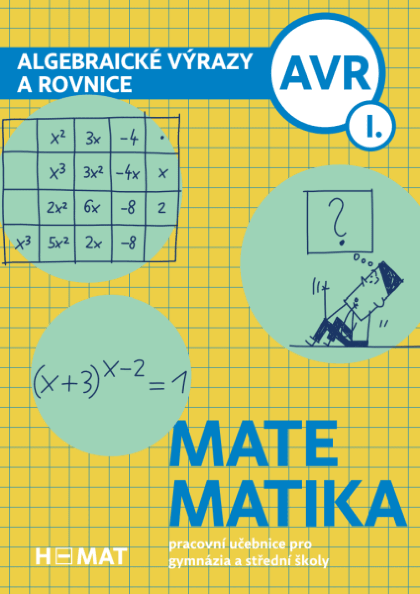 Algebraické výrazy a rovnice I. díl