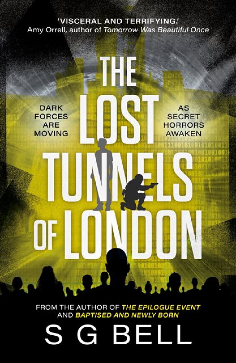 The Lost Tunnels of London - Alena Isabella Grimmichová