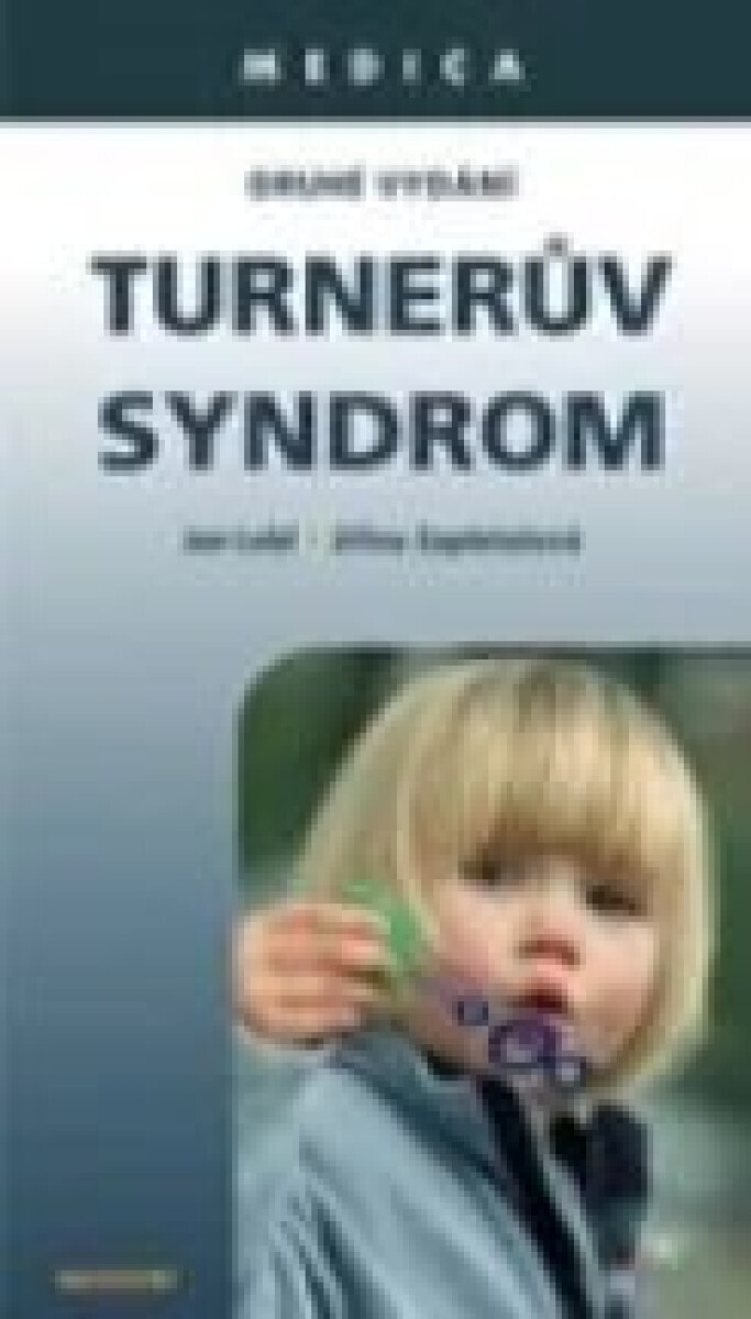 Turnerův syndrom (poškozená) - Jan Lebl, Jiřina Zapletalová