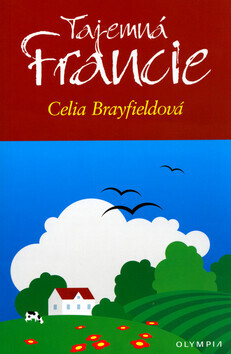 Tajemná Francie (poškozená) - Brayfieldová Celia