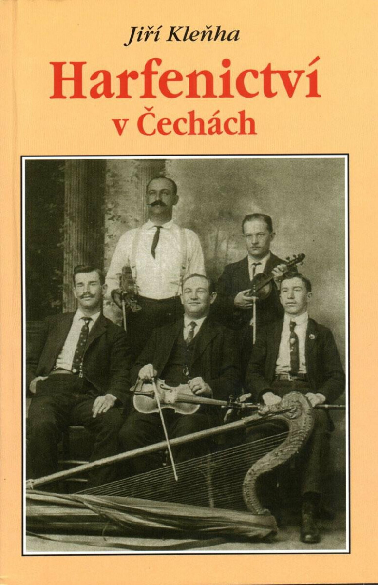 Harfenictví v Čechách (poškozená) - Jiří Kleňha