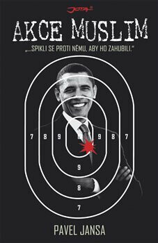 Akce Muslim (poškozená) - Pavel Jansa