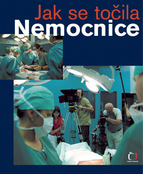 Jak se točila nemocnice (poškozená) - Josef Konáš