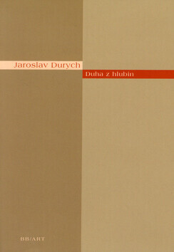 Duha z hlubin (poškozená) - Jaroslav Durych