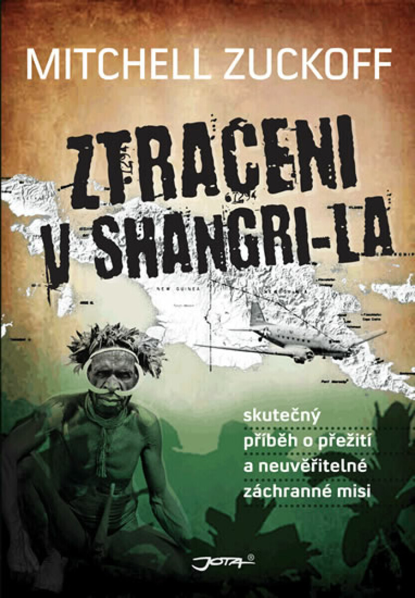 Ztraceni v Shangri-La (poškozená) - Zuckoff Mitchell