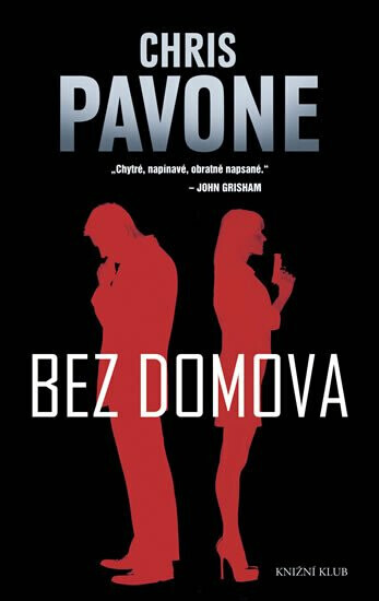 Bez domova (poškozená) - Chris Pavone