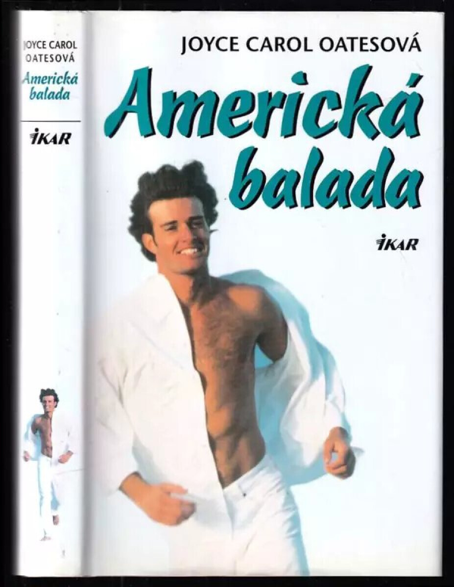 Americká balada (poškozená) - Joyce Carol Oatesová