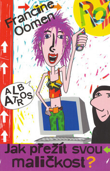 Jak přežít svou maličkost? (poškozená) - Francine Oomenová