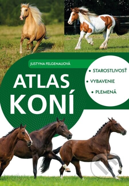 Atlas koní - Justyna Felgenau