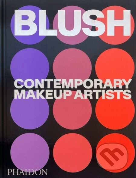 Blush - Phaidon Editors