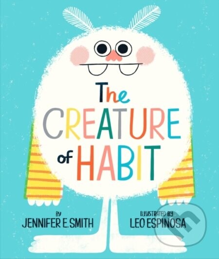 Creature of Habit - Jennifer E. Smith