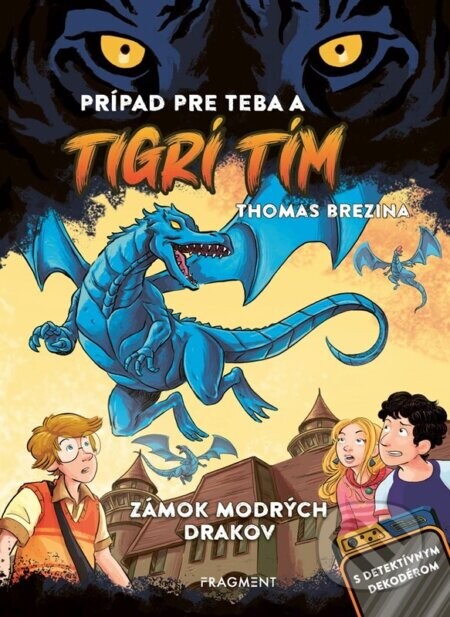 Zámok modrých drakov - Thomas C. Brezina, Pablo Tambuscio (ilustrátor)