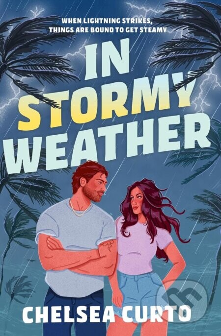 In Stormy Weather - Chelsea Curto