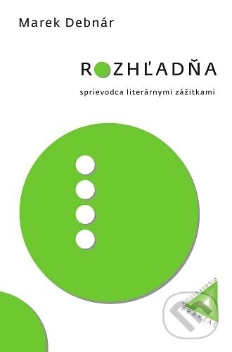Rozhľadňa - Marek Debnár