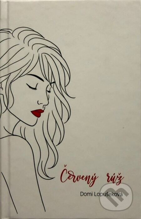 Červený rúž - Domi Lopušeková