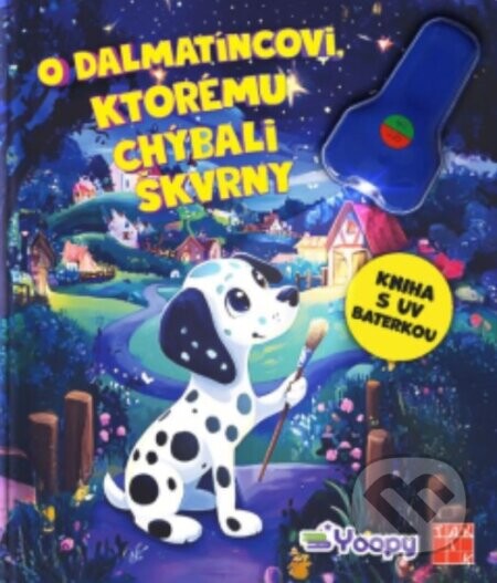 O dalmatíncovi, ktorému chýbali škvrny - Eva Barnišinová