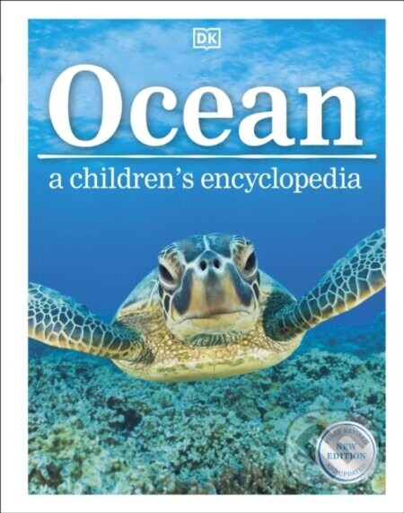 Ocean A Childrens Encyclopedia: New Edition - DK