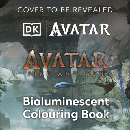 Avatar Bioluminescent Colouring Book - DK