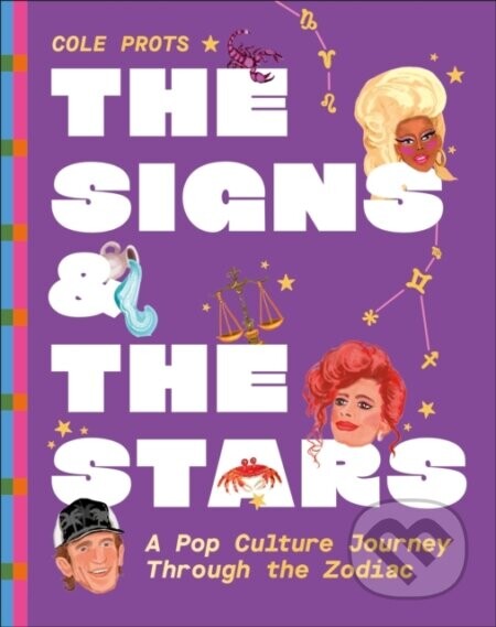 The Signs and the Stars - Cole Prots