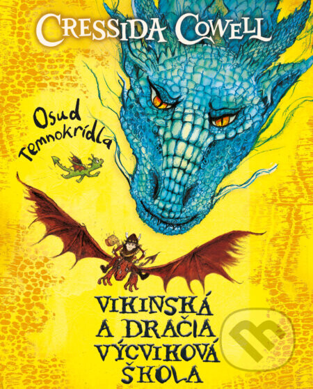 Osud Temnokrídla - Cressida Cowell